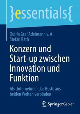 Abbildung von Räth / Graf Adelmann v. A. | Konzern und Start-up zwischen Innovation und Funktion | 1. Auflage | 2024 | beck-shop.de