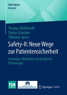 Abbildung von Mühlbradt / Schröder | Safety-II: Neue Wege zur Patientensicherheit | 1. Auflage | 2024 | beck-shop.de