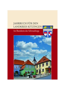 Abbildung von Bauer | Jahrbuch für den Lndkreis Kitzingen 2024. | 1. Auflage | 2024 | beck-shop.de