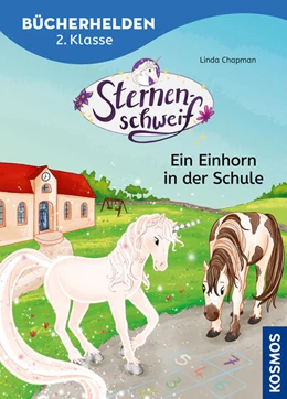 Abbildung von Chapman | Sternenschweif, Bücherhelden 2. Klasse, Ein Einhorn in der Schule | 2. Auflage | 2024 | beck-shop.de