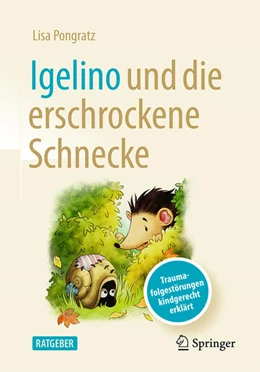 Abbildung von Pongratz | Igelino und die erschrockene Schnecke | 1. Auflage | 2024 | beck-shop.de