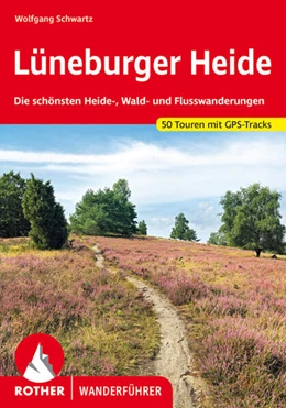 Abbildung von Schwartz | Lüneburger Heide | 2. Auflage | 2024 | beck-shop.de