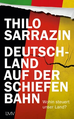Abbildung von Sarrazin | Deutschland auf der schiefen Bahn | 1. Auflage | 2024 | beck-shop.de