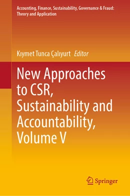 Abbildung von Çaliyurt | New Approaches to CSR, Sustainability and Accountability, Volume V | 1. Auflage | 2024 | beck-shop.de