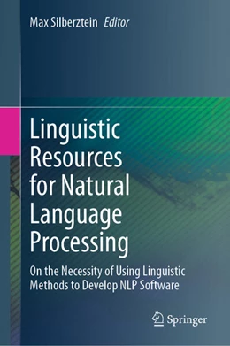 Abbildung von Silberztein | Linguistic Resources for Natural Language Processing | 1. Auflage | 2024 | beck-shop.de
