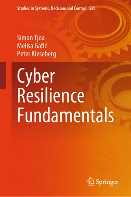 Abbildung von Tjoa / Gafic | Cyber Resilience Fundamentals | 1. Auflage | 2024 | beck-shop.de