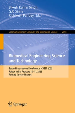 Abbildung von Singh / Sinha | Biomedical Engineering Science and Technology | 1. Auflage | 2024 | beck-shop.de