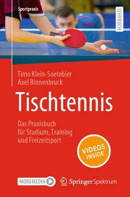 Abbildung von Klein-Soetebier / Binnenbruck | Tischtennis - Das Praxisbuch für Studium, Training und Freizeitsport | 1. Auflage | 2024 | beck-shop.de
