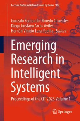 Abbildung von Olmedo Cifuentes / Arcos Avilés | Emerging Research in Intelligent Systems | 1. Auflage | 2024 | beck-shop.de