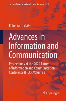 Abbildung von Arai | Advances in Information and Communication | 1. Auflage | 2024 | beck-shop.de