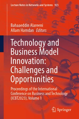 Abbildung von Alareeni / Hamdan | Technology and Business Model Innovation: Challenges and Opportunities | 1. Auflage | 2024 | beck-shop.de