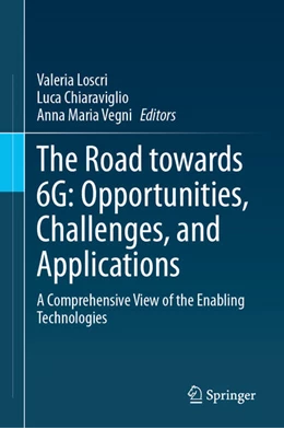 Abbildung von Loscri / Chiaraviglio | The Road towards 6G: Opportunities, Challenges, and Applications | 1. Auflage | 2024 | beck-shop.de