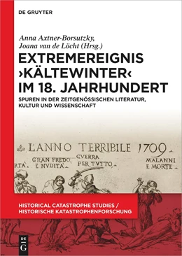 Abbildung von Axtner-Borsutzky / de Löcht | Extremereignis 'Kältewinter' im 18. Jahrhundert | 1. Auflage | 2025 | beck-shop.de