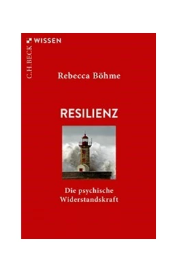 Abbildung von Böhme, Rebecca | Resilienz | 2. Auflage | 2024 | 2895 | beck-shop.de