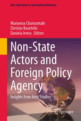 Abbildung von Charountaki / Kourtelis | Non-State Actors and Foreign Policy Agency | 1. Auflage | 2024 | beck-shop.de