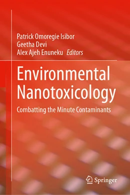 Abbildung von Isibor / Devi | Environmental Nanotoxicology | 1. Auflage | 2024 | beck-shop.de