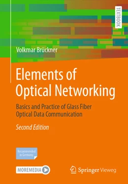 Abbildung von Brückner | Elements of Optical Networking | 2. Auflage | 2024 | beck-shop.de