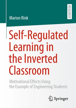 Abbildung von Rink | Self-Regulated Learning in the Inverted Classroom | 1. Auflage | 2024 | beck-shop.de