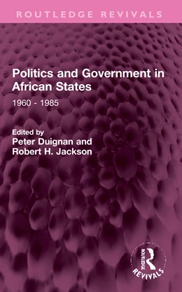 Abbildung von Duignan / Jackson | Politics and Government in African States | 1. Auflage | 2024 | beck-shop.de