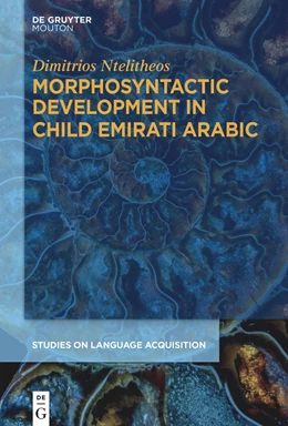 Abbildung von Ntelitheos | Morphosyntactic Development in Child Emirati Arabic | 1. Auflage | 2024 | beck-shop.de