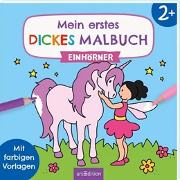 Abbildung von Mein erstes dickes Malbuch ab 2 - Einhörner | 1. Auflage | 2024 | beck-shop.de