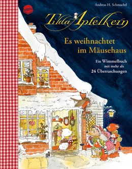 Abbildung von Schmachtl | Tilda Apfelkern. Es weihnachtet im Mäusehaus. Ein Wimmelbilderbuch mit mehr als 24 Überraschungen | 1. Auflage | 2024 | beck-shop.de