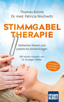 Abbildung von Künne / Nischwitz | Stimmgabeltherapie | 4. Auflage | 2024 | beck-shop.de