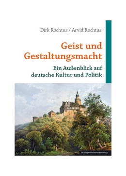 Abbildung von Rochtus | Geist und Gestaltungsmacht | 1. Auflage | 2024 | beck-shop.de