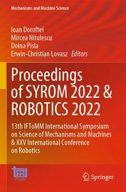 Abbildung von Doroftei / Nitulescu | Proceedings of SYROM 2022 & ROBOTICS 2022 | 1. Auflage | 2024 | 127 | beck-shop.de