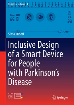 Abbildung von Imbesi | Inclusive Design of a Smart Device for People with Parkinson’s Disease | 1. Auflage | 2024 | 4 | beck-shop.de