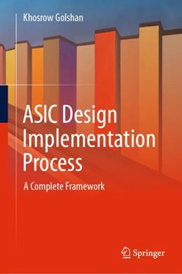 Abbildung von Golshan | ASIC Design Implementation Process | 1. Auflage | 2024 | beck-shop.de