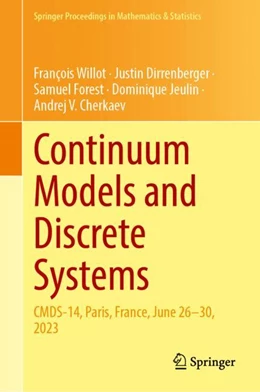 Abbildung von Willot / Dirrenberger | Continuum Models and Discrete Systems | 1. Auflage | 2024 | 457 | beck-shop.de