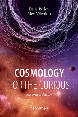 Abbildung von Perlov / Vilenkin | Cosmology for the Curious | 2. Auflage | 2024 | beck-shop.de