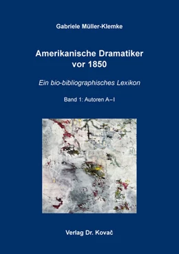 Abbildung von Müller-Klemke | Amerikanische Dramatiker vor 1850 | 1. Auflage | 2024 | 37 | beck-shop.de