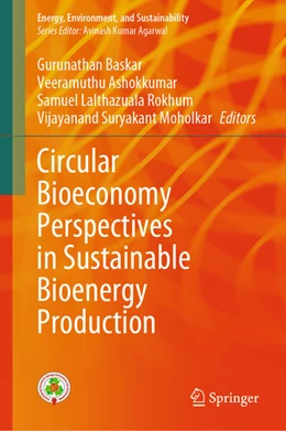 Abbildung von Baskar / Ashokkumar | Circular Bioeconomy Perspectives in Sustainable Bioenergy Production | 1. Auflage | 2024 | beck-shop.de