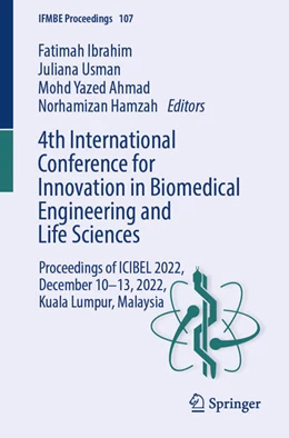 Abbildung von Ibrahim / Usman | 4th International Conference for Innovation in Biomedical Engineering and Life Sciences | 1. Auflage | 2024 | beck-shop.de