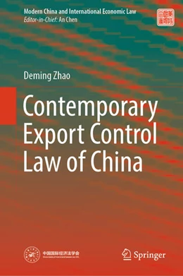 Abbildung von Zhao | Contemporary Export Control Law of China | 1. Auflage | 2024 | beck-shop.de