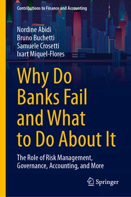 Abbildung von Abidi / Buchetti | Why Do Banks Fail and What to Do About It | 1. Auflage | 2024 | beck-shop.de