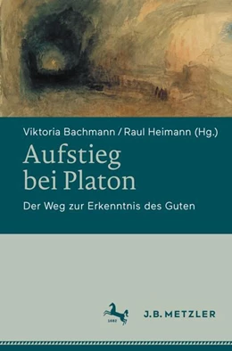 Abbildung von Bachmann / Heimann | Aufstieg bei Platon | 1. Auflage | 2024 | beck-shop.de