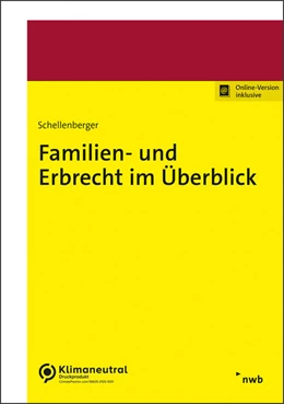 Abbildung von Schellenberger | Familien- und Erbrecht im Überblick | 1. Auflage | 2024 | beck-shop.de