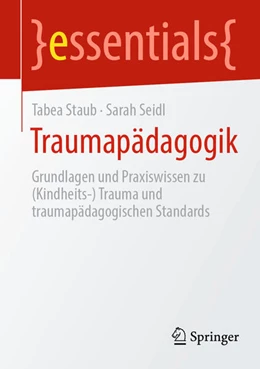 Abbildung von Staub / Seidl | Traumapädagogik | 1. Auflage | 2024 | beck-shop.de