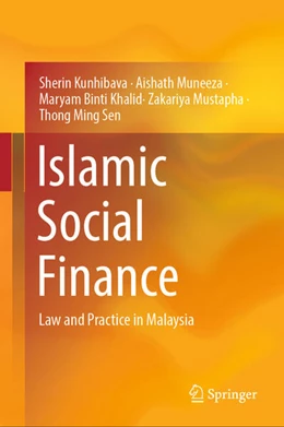 Abbildung von Kunhibava / Muneeza | Islamic Social Finance | 1. Auflage | 2024 | beck-shop.de