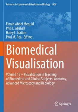 Abbildung von Abdel Meguid / Mishall | Biomedical Visualisation | 1. Auflage | 2024 | 1406 | beck-shop.de