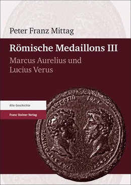Abbildung von Mittag | Römische Medaillons. Band 3 | 1. Auflage | 2024 | beck-shop.de
