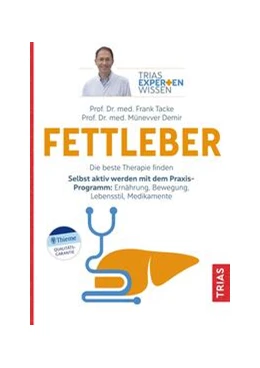 Abbildung von Tacke / Demir | Expertenwissen: Fettleber | 1. Auflage | 2024 | beck-shop.de