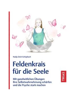 Abbildung von Zöch-Schüpbach | Feldenkrais für die Seele | 1. Auflage | 2024 | beck-shop.de