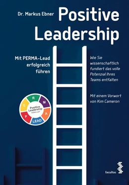 Abbildung von Ebner | Positive Leadership | 1. Auflage | 2024 | beck-shop.de