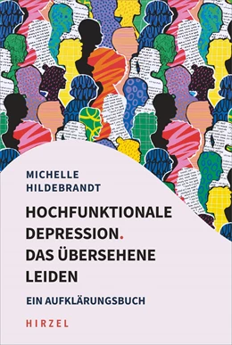 Abbildung von Hildebrandt | Hochfunktionale Depression. Das übersehene Leiden | 1. Auflage | 2024 | beck-shop.de