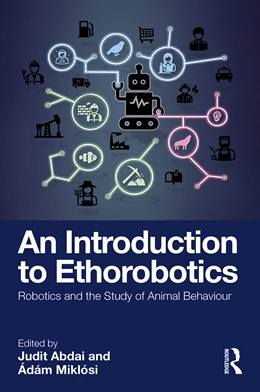 Abbildung von Miklosi / Abdai | An Introduction to Ethorobotics | 1. Auflage | 2024 | beck-shop.de