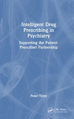 Abbildung von Tyrer | Intelligent Drug Prescribing in Psychiatry | 1. Auflage | 2024 | beck-shop.de